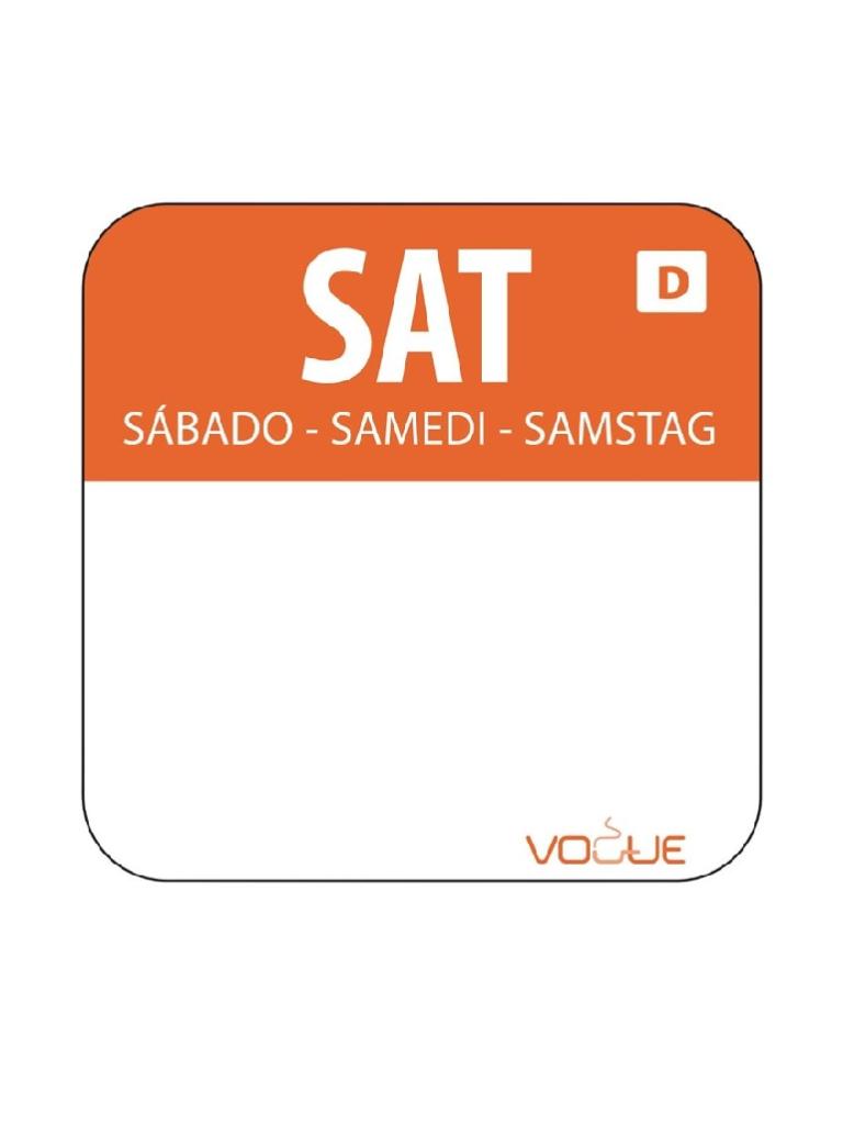 Etiquettes jour - Dissolvable - Samedi - 1000 pièces - 2.54 CM - Vogue - U782